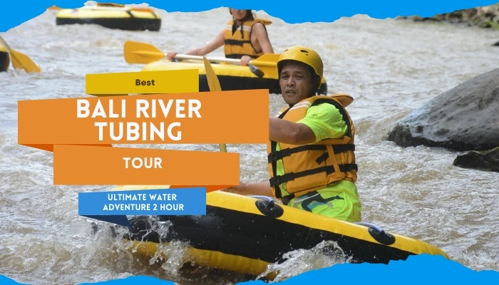 Best Bali River Tubing Tour: Ultimate Water Adventure 2 Hour