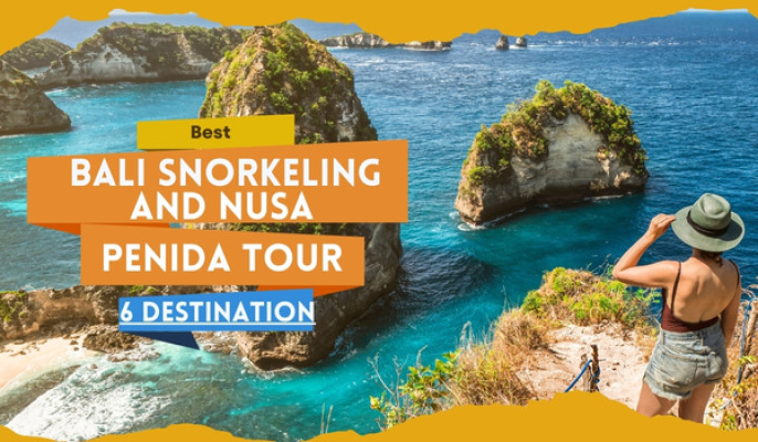 Best Bali Snorkeling And Nusa Penida Tour – 6 Destination