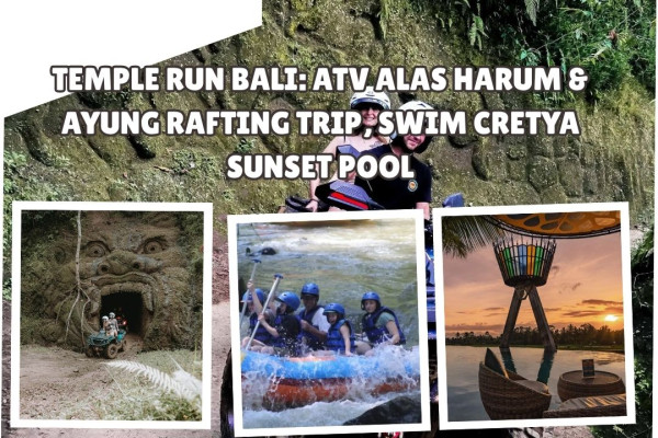 Temple Run Bali: ATV Alas Harum & Ayung Rafting Trip, Swim Cretya Sunset Pool