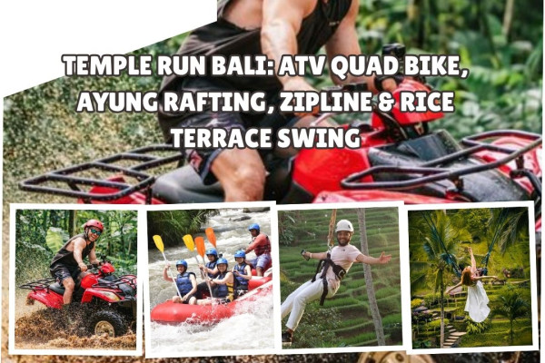 Temple Run Bali: ATV Quad Bike, Ayung Rafting, Zipline & Rice Terrace Swing