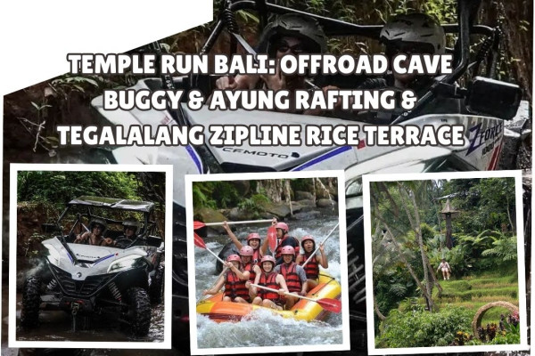Temple Run Bali: Offroad Cave Buggy & Ayung Rafting & Tegalalang Zipline Rice Terrace